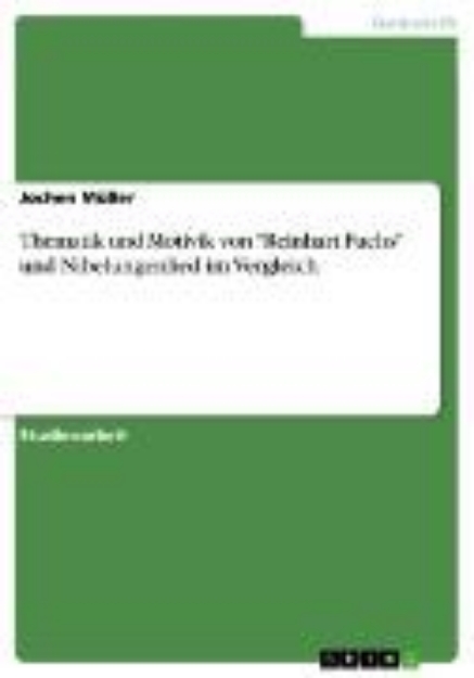 Bild von Thematik und Motivik von "Reinhart Fuchs" und Nibelungenlied im Vergleich (eBook)