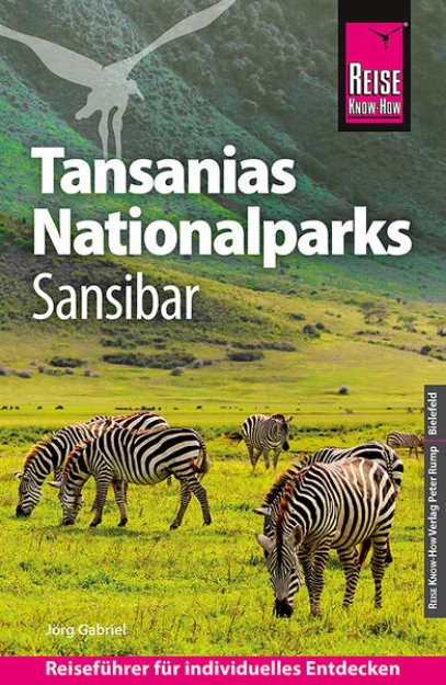 Bild von Reise Know-How Reiseführer Tansanias Nationalparks, Sansibar (eBook)