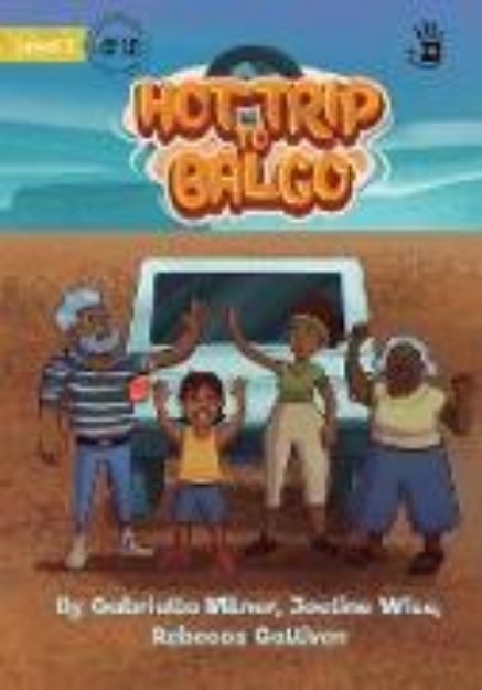 Bild von The Hot Trip to Balgo - Our Yarning