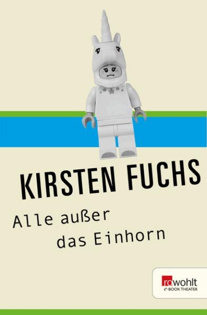 Bild von Alle außer das Einhorn (eBook)