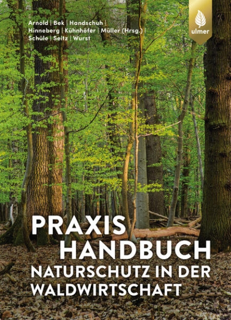 Bild von Praxishandbuch Naturschutz in der Waldwirtschaft (eBook)