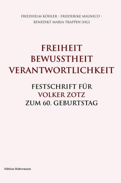 Bild zu Freiheit. Bewusstheit. Verantwortlichkeit (eBook)