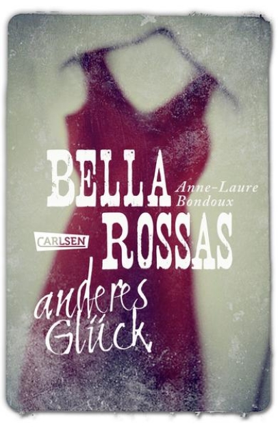 Bild von Bella Rossas anderes Glück (eBook)