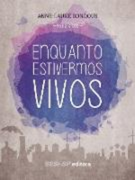 Bild von Enquanto estivermos vivos (eBook)