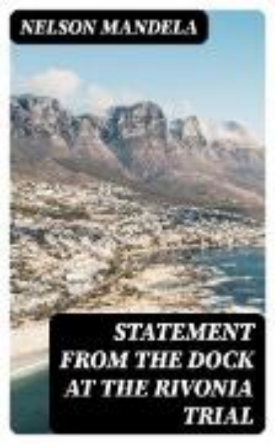 Bild von Statement From the Dock at the Rivonia Trial (eBook)