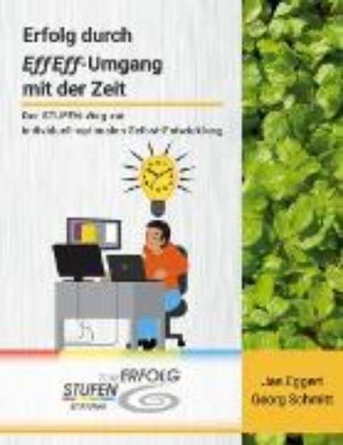 Bild von Erfolg durch EffEff-Umgang mit der Zeit (eBook)