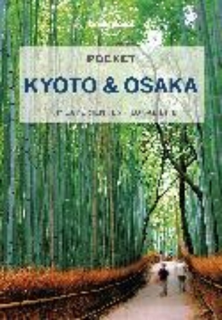 Bild von Lonely Planet Pocket Kyoto & Osaka