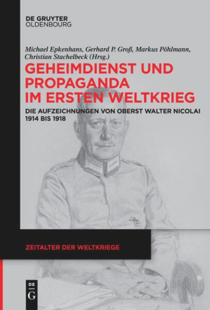 Bild von Geheimdienst und Propaganda im Ersten Weltkrieg (eBook)