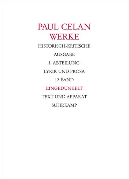 Bild zu Werke. Historisch-kritische Ausgabe. I. Abteilung: Lyrik und Prosa