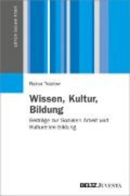 Bild von Wissen, Kultur, Bildung (eBook)