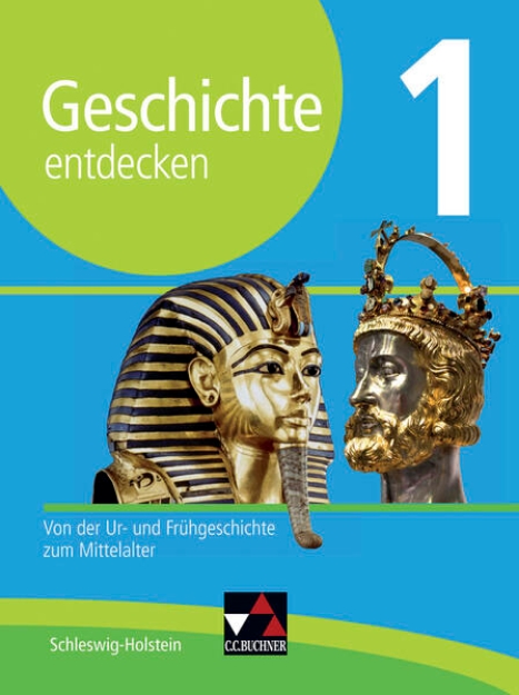 Bild von Geschichte entdecken 1 Lehrbuch Schleswig-Holstein