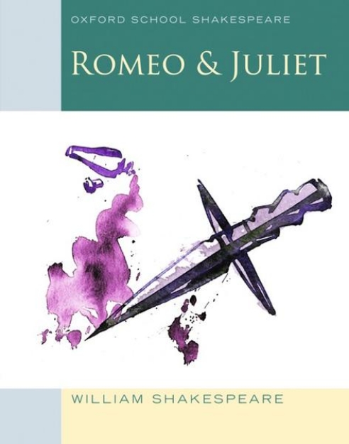 Bild von Oxford School Shakespeare: Oxford School Shakespeare: Romeo and Juliet