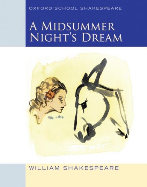 Bild zu Oxford School Shakespeare: Midsummer Night's Dream