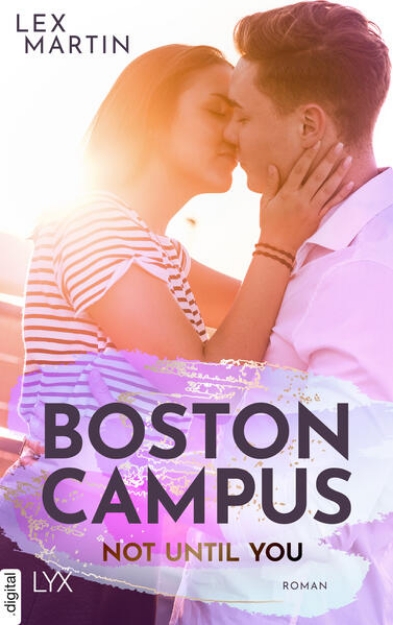 Bild von Boston Campus - Not Until You (eBook)