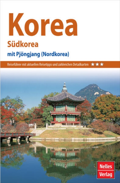 Bild von Nelles Guide Reiseführer Korea - Südkorea (eBook)