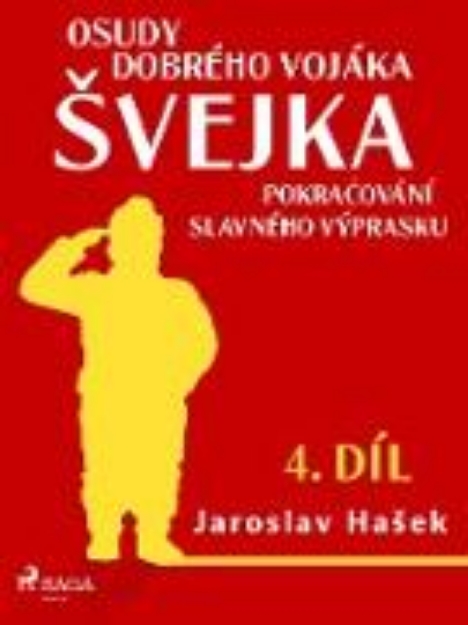 Bild zu Osudy dobrého vojáka svejka - Pokracování slavného výprasku (4. díl) (eBook)