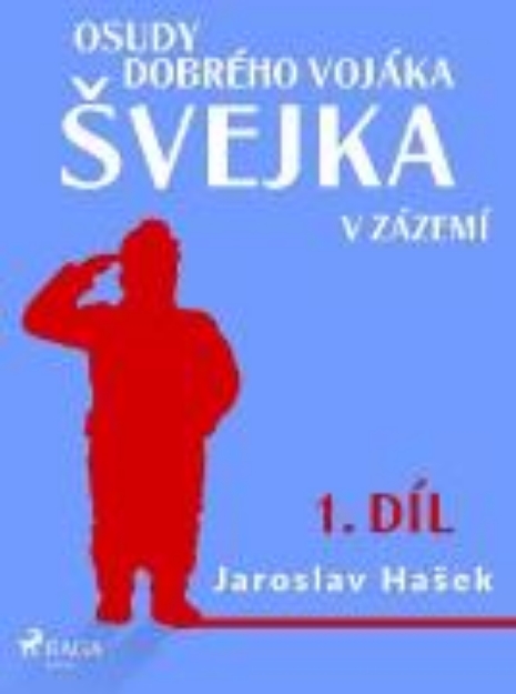 Bild von Osudy dobrého vojáka svejka - V zázemí (1. díl) (eBook)