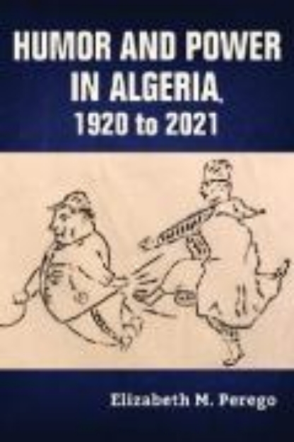 Bild von Humor and Power in Algeria, 1920 to 2021 (eBook)