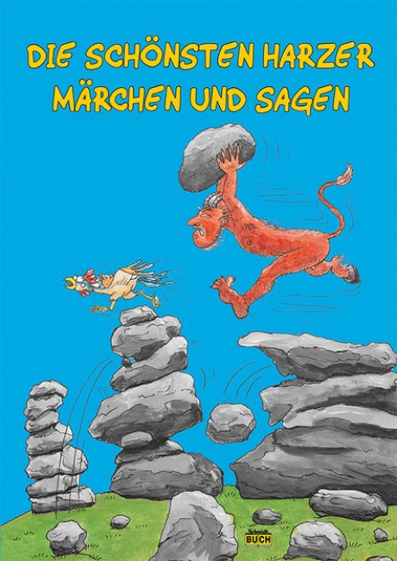 Bild von Die schönsten Harzer Märchen und Sagen