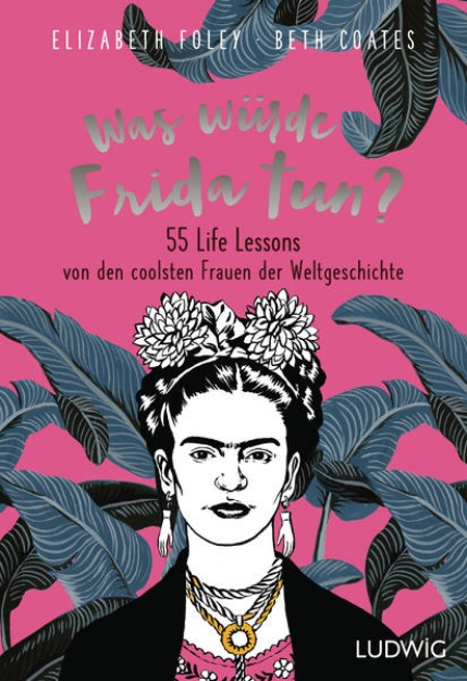 Bild von Was würde Frida tun?