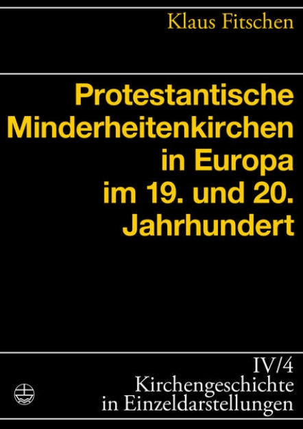 Bild von Protestantische Minderheitenkirchen in Europa im 19. und 20. Jahrhundert (eBook)