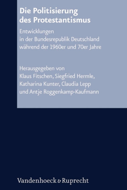 Bild von Die Politisierung des Protestantismus (eBook)