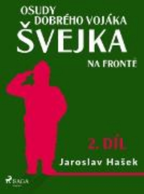 Bild von Osudy dobrého vojáka svejka - Na fronte (2. díl) (eBook)