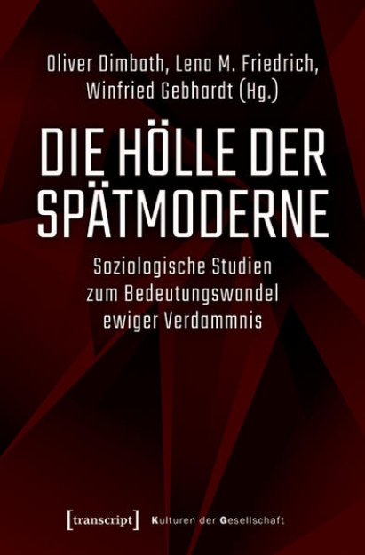 Bild von Die Hölle der Spätmoderne (eBook)