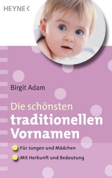 Bild von Die schönsten traditionellen Vornamen (eBook)