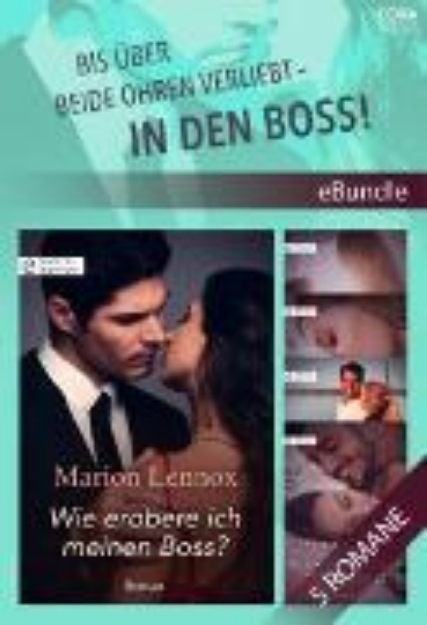 Bild von Bis über beide Ohren verliebt - in den Boss! (eBook)