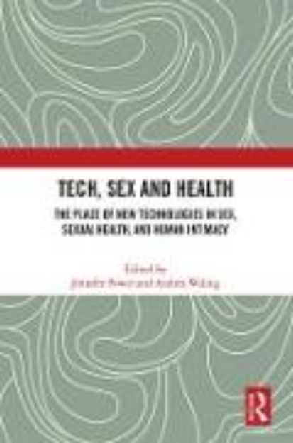 Bild von Tech, Sex and Health (eBook)