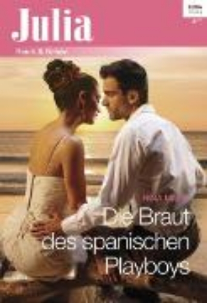 Bild von Die Braut des spanischen Playboys (eBook)