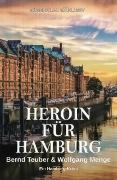 Bild von Heroin für Hamburg - Ein Hamburg-Krimi (eBook)