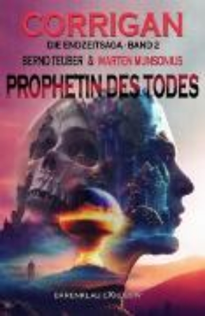 Bild von Corrigan - Die Endzeitsaga, Band 2: Prophetin des Todes (eBook)