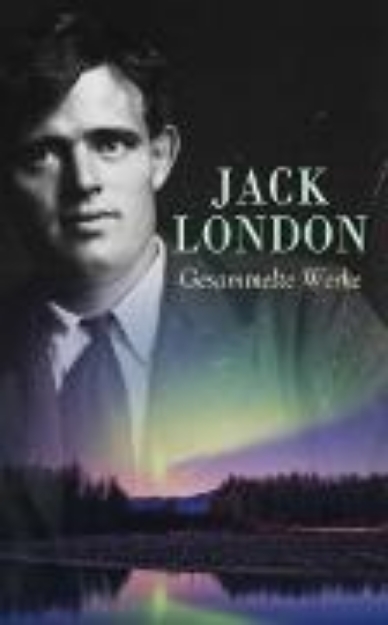 Bild zu Jack London - Gesammelte Werke (eBook)