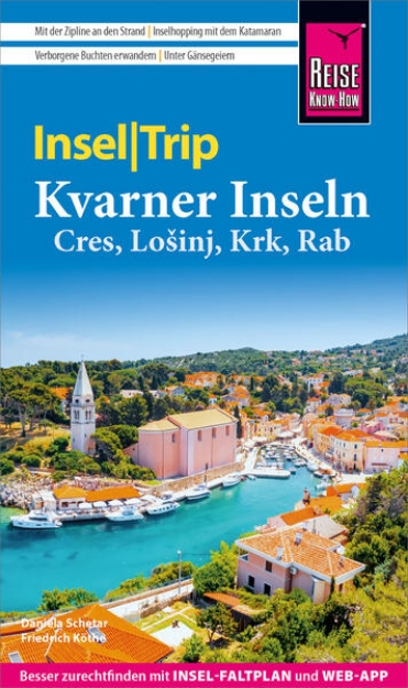 Bild zu Reise Know-How InselTrip Kvarner Inseln (Cres, LoSinj, Krk, Rab) (eBook)