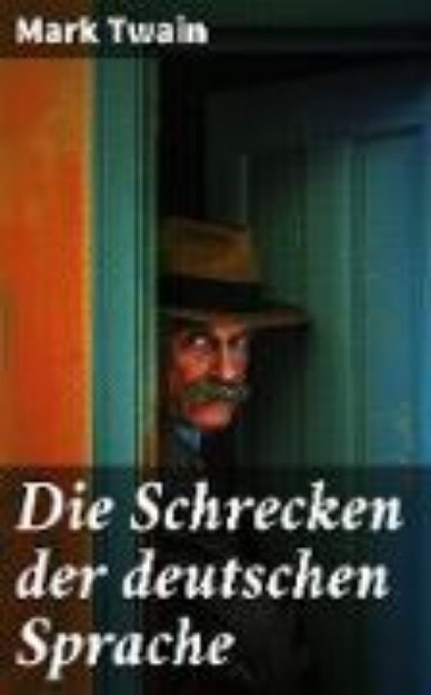 Bild zu Die Schrecken der deutschen Sprache (eBook)