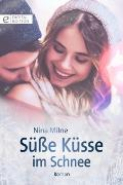 Bild von Süße Küsse im Schnee (eBook)