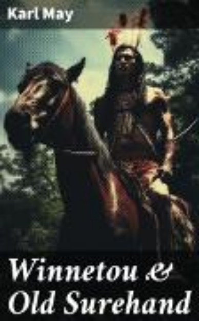 Bild von Winnetou & Old Surehand (eBook)