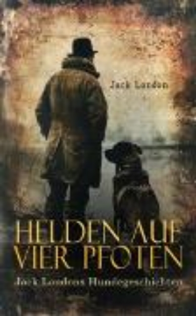 Bild zu Helden auf vier Pfoten: Jack Londons Hundegeschichten (eBook)