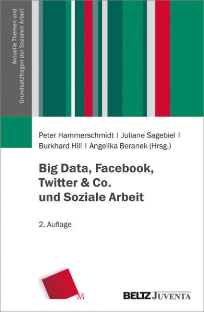 Bild von Big Data, Facebook, Twitter & Co. und Soziale Arbeit