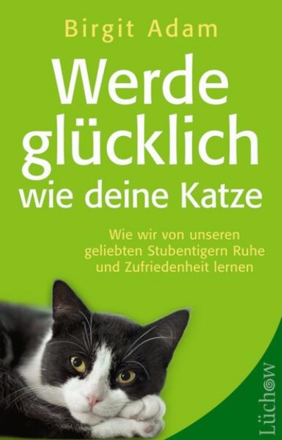 Bild von Werde glücklich wie deine Katze (eBook)