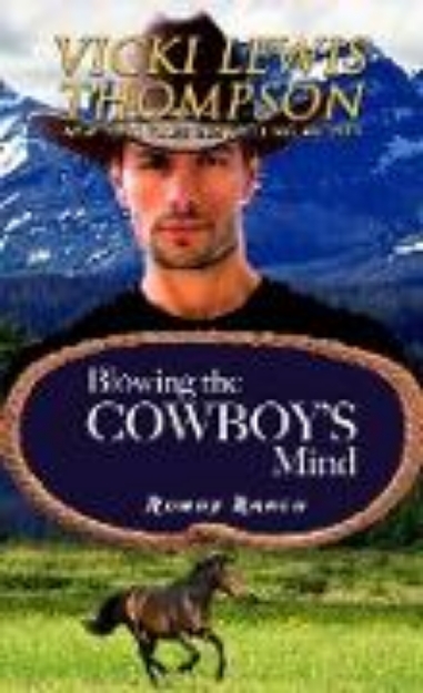 Bild zu Blowing the Cowboy's Mind (Rowdy Ranch, #10) (eBook)