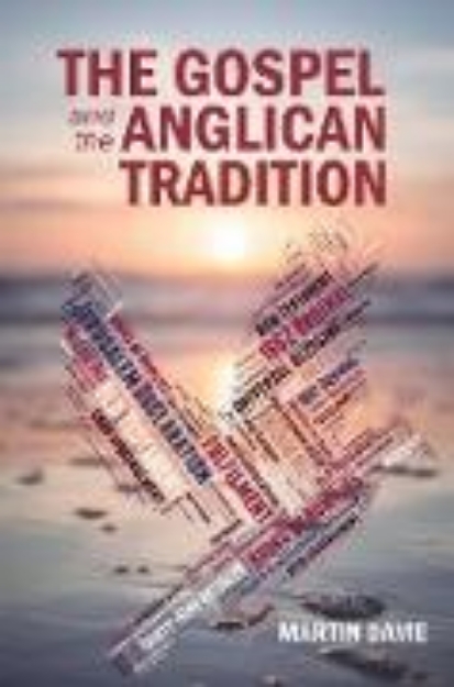 Bild von The Gospel and the Anglican Tradition