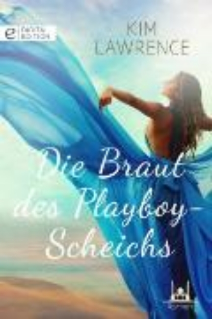 Bild von Die Braut des Playboy-Scheichs (eBook)