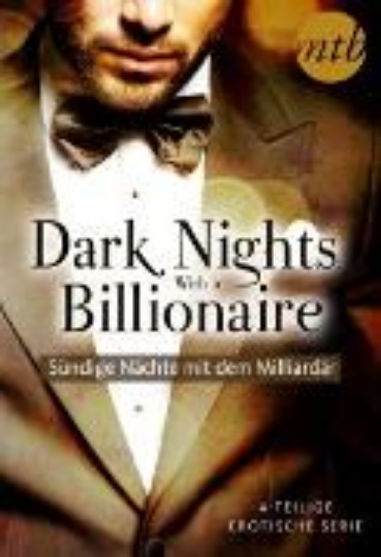 Bild zu Dark Nights With a Billionaire - Sündige Nächte mit dem Milliardär (4in1-Serie) (eBook)