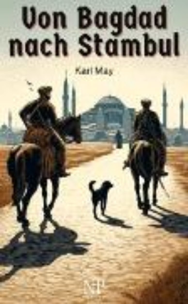 Bild zu Von Bagdad nach Stambul (eBook)