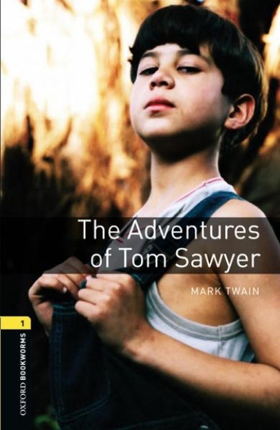 Bild von Oxford Bookworms Library: Level 1:: The Adventures of Tom Sawyer