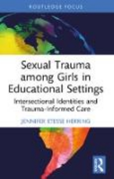 Bild von Sexual Trauma among Girls in Educational Settings (eBook)