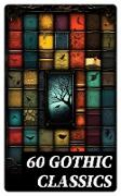 Bild von 60 GOTHIC CLASSICS (eBook)